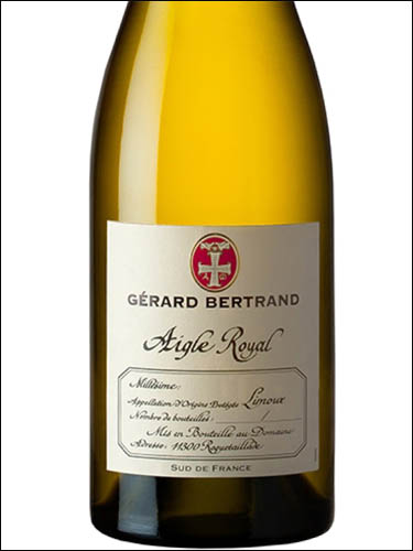 фото Gerard Bertrand Aigle Royal Chardonnay Limoux AOC Жерар Бертран Эгле Рояль Шардоне Лиму Франция вино белое
