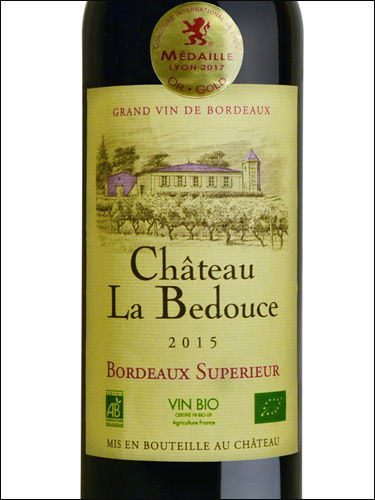 фото Chateau La Bedouce Bordeaux Superieur Rouge AOC Шато Ля Бедус Бордо Супериер Руж Франция вино красное