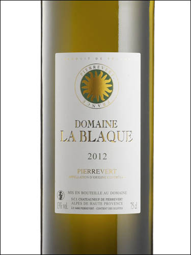 фото Domaine La Blaque Tradition Blanc Pierrevert AOC Домен Ла Блак Традисьон Блан Пьеревер Франция вино белое