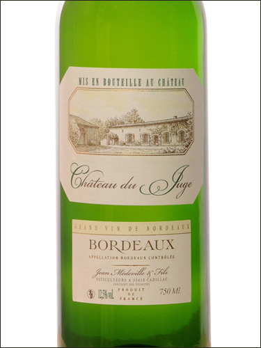 фото Chateau du Juge Bordeaux Blanc Sec AOC Шато дю Жюж Бордо Блан Сек Франция вино белое