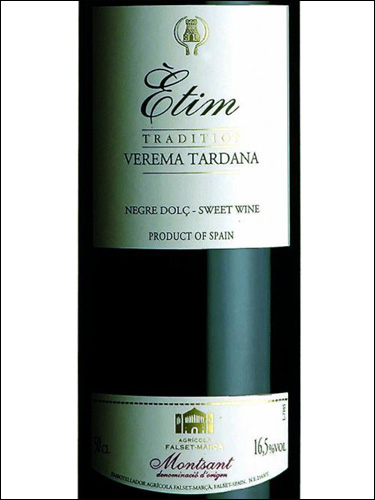 фото Etim Verema Tardana Negre Dolc Montsant DO Этим Верема Тардана Тегре Дольс Монтсант Испания вино красное
