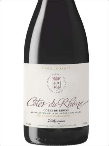 фото Famille Sadel Vieilles Vignes Rouge Cotes du Rhone AOC Фамий Садель Вьей Винь Руж Кот дю Рон Франция вино красное