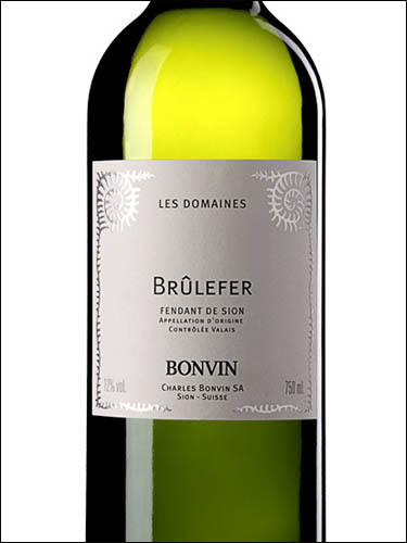 фото Bonvin Brulefer Fendant de Sion Valais AOC Бонвен Брюлефер Фандан де Сьон Вале Швейцария вино белое