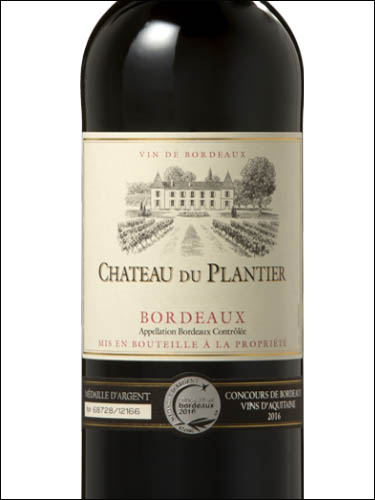 фото Chateau du Plantier Bordeaux AOC Шато дю Плантье Бордо Франция вино красное
