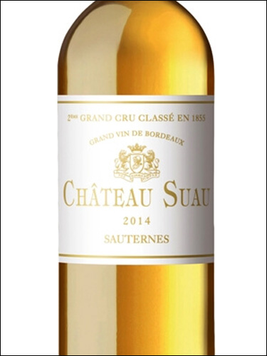 фото Chateau Suau 2-eme Grand Cru Classe Sauternes AOC Шато Сюо Сотерн Франция вино белое