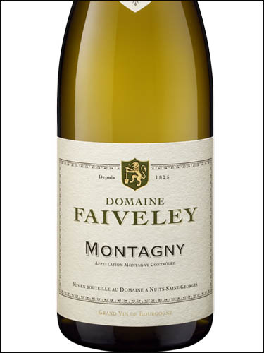 фото Domaine Faiveley Montagny AOC Домен Февле Монтаньи Франция вино белое